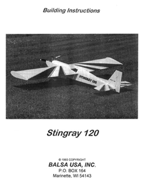 Stingray 120 Plans and Instruction Manual